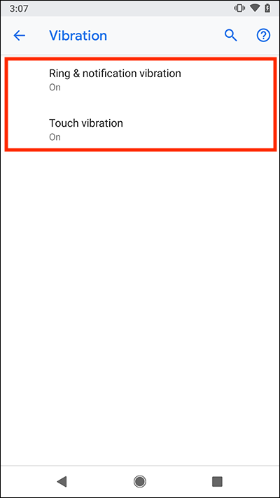 Tap either Ring & notification vibration or Touch vibration